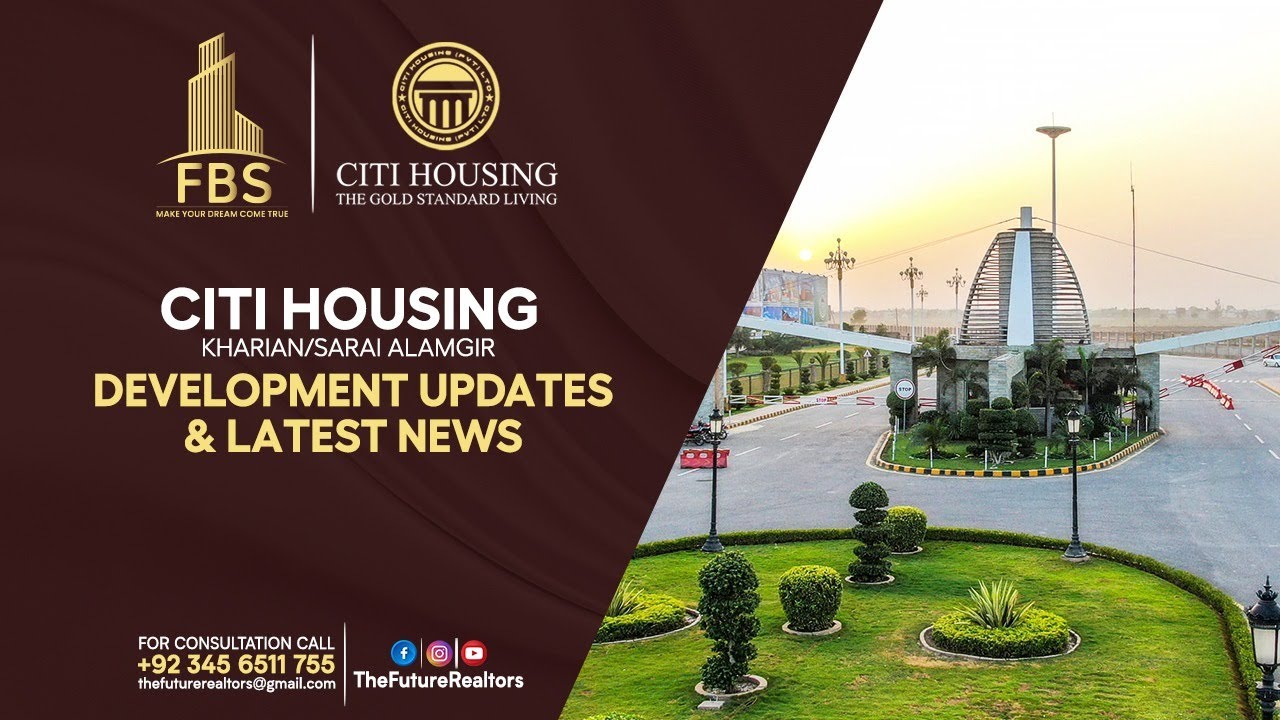 Citi Housing Kharian || Latest Development Updates || News