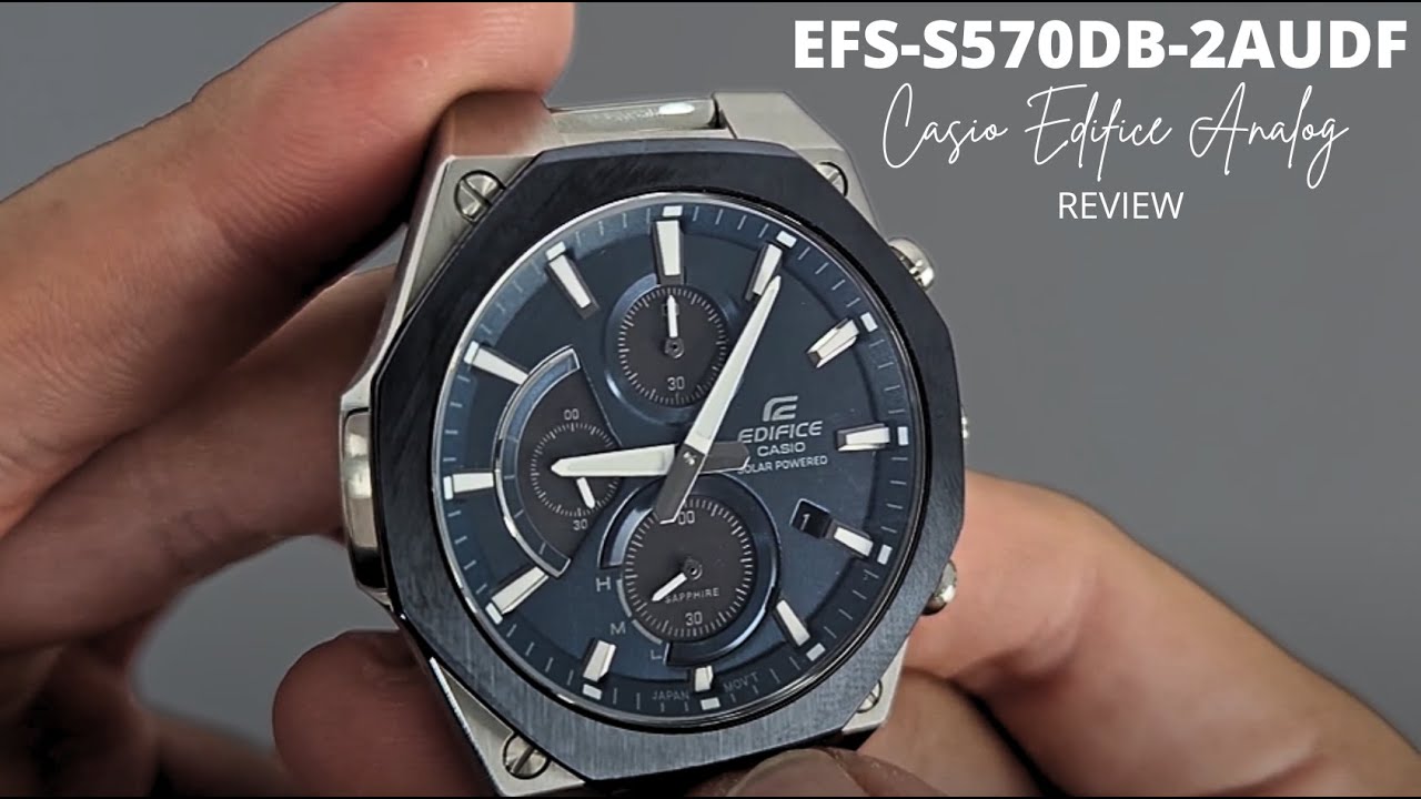 Casio Edifice Analog Blue Dial Men's Watch-EFS-S570DB-2AUDF Unboxing and Review