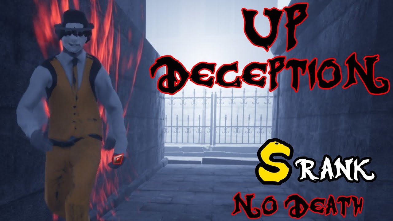 【UP Deception Enhanced＋】Spirit Settlement，No death，S rank