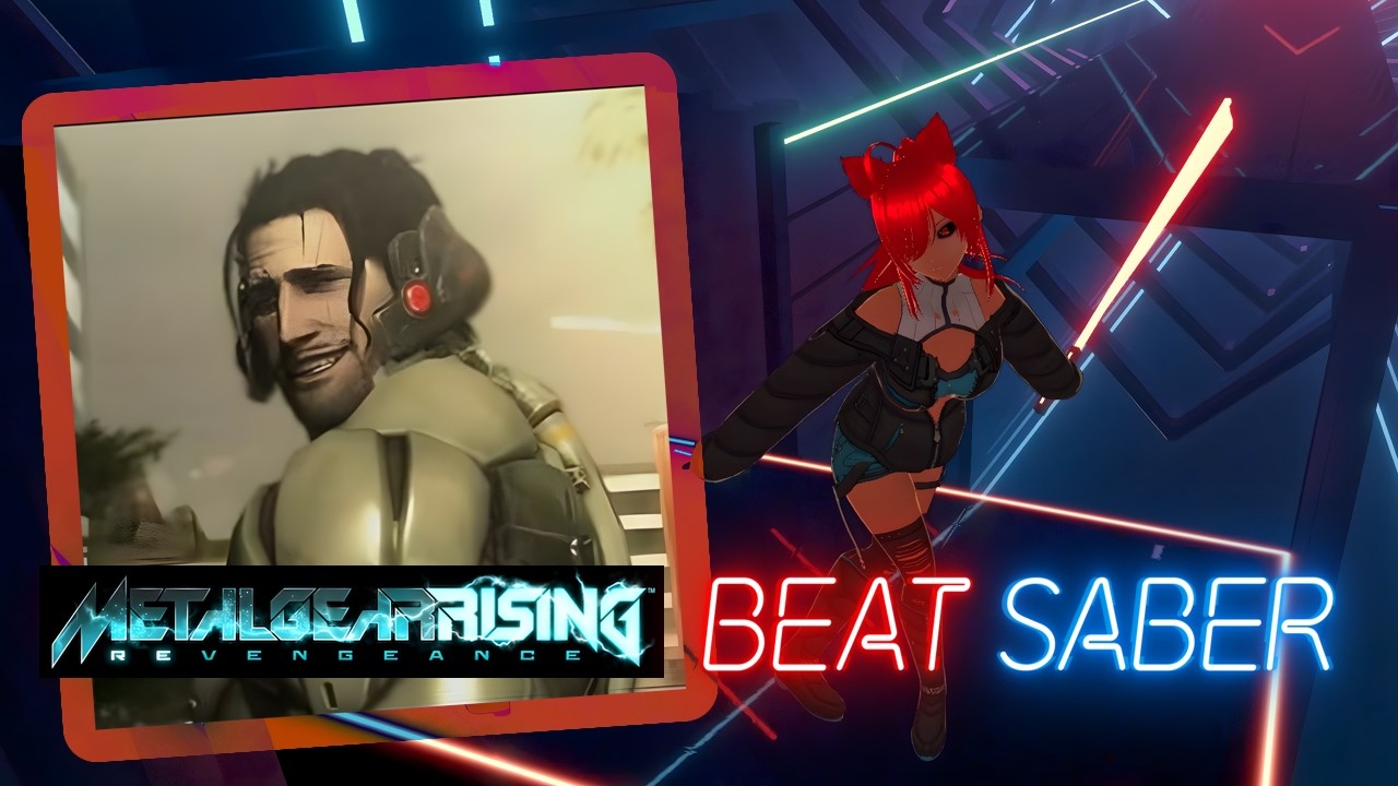 [Beat Saber] The Only Thing I Know For Real - Metal Gear Rising
