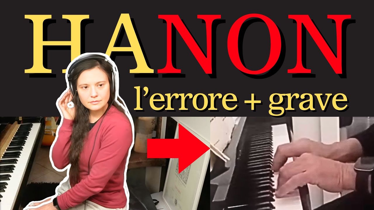 Hanon da autodidatta = DISASTRO | Analisi allievo