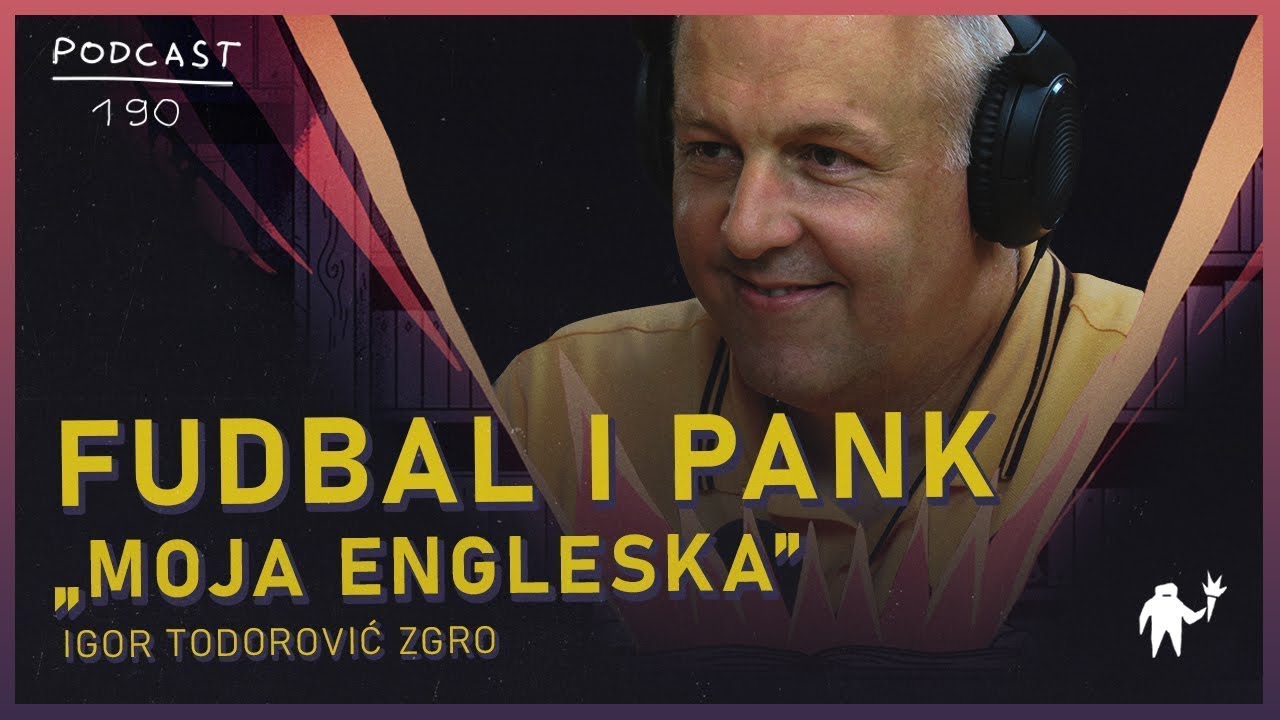 Igor Todorović Zgro: Fudbal i pank, „Moja Engleska