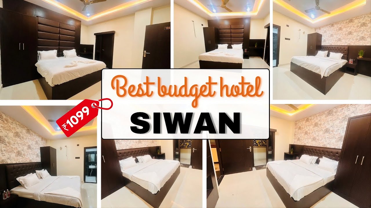 Best budget hotel in Siwan | Best hotel in Siwan | hotel in Siwan
