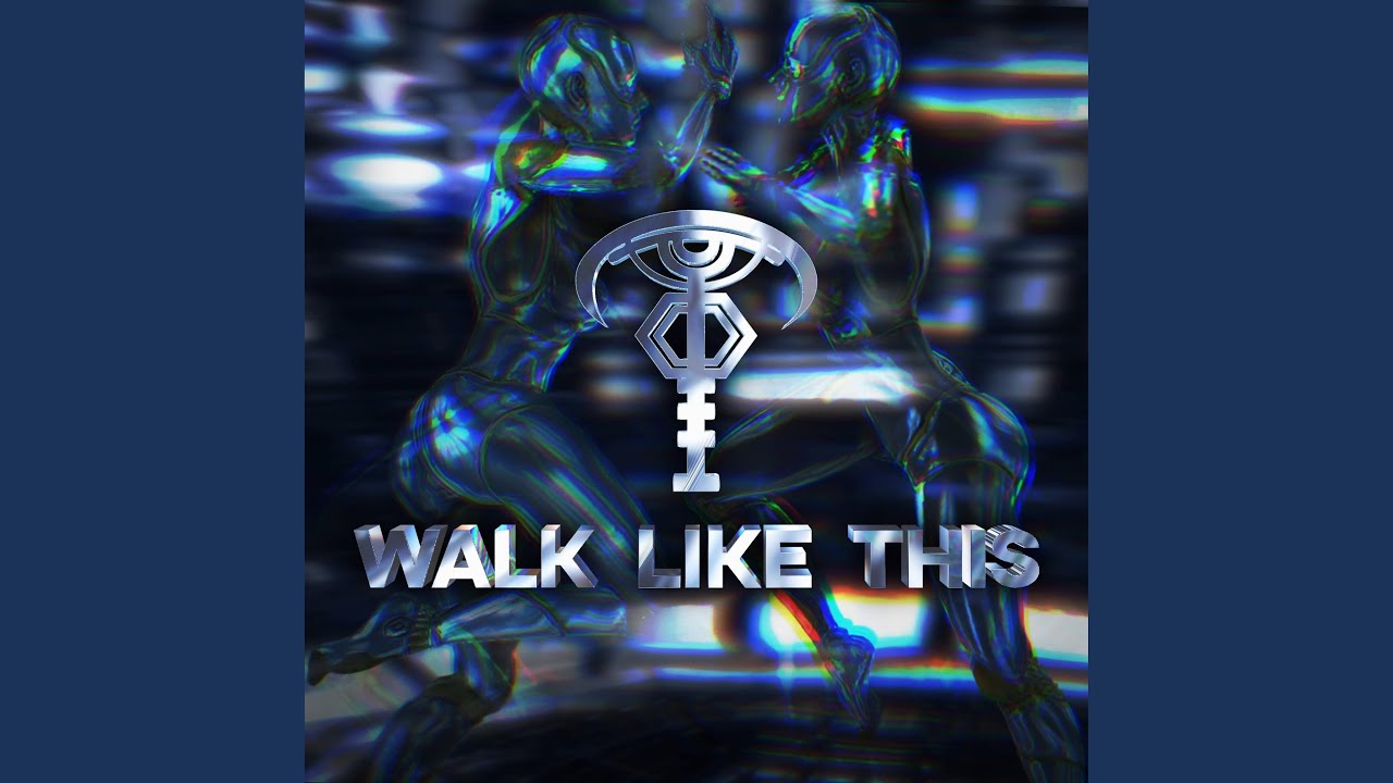 Walk Like This