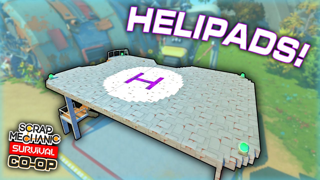 Building HELIPADS At Key Locations for IMPROVED Air Travel! (Scrap Mechanic Co-op Survival Ep. 63)