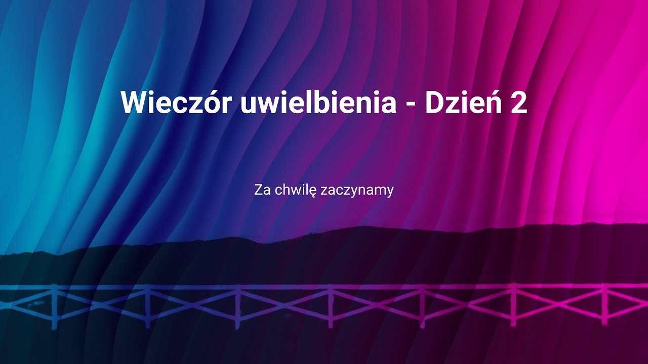 Strefa Chwały Festiwal - Wieczór Uwielbienia dzień 2