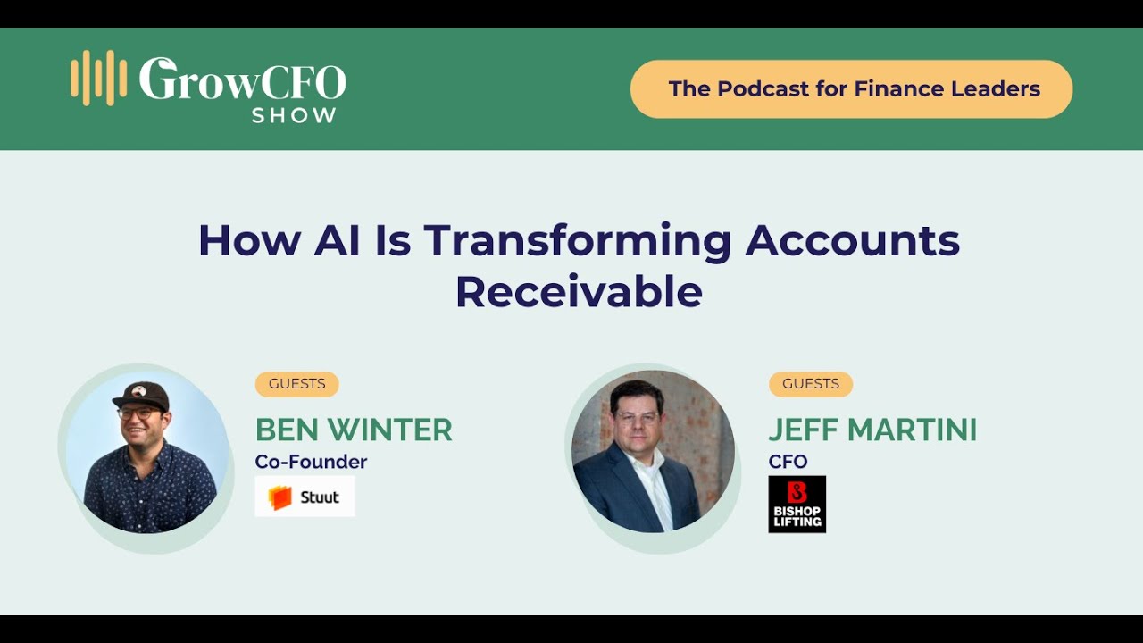 How AI Is Transforming Accounts Receivable with Ben Winter and Jeff Martini