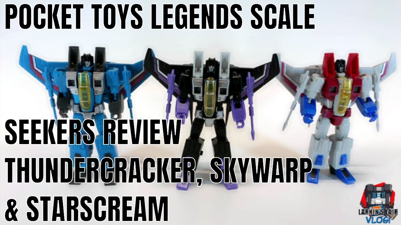 Pocket Toys Legends Scale G1 Seekers Thundercracker, Skywarp and Starscream Review