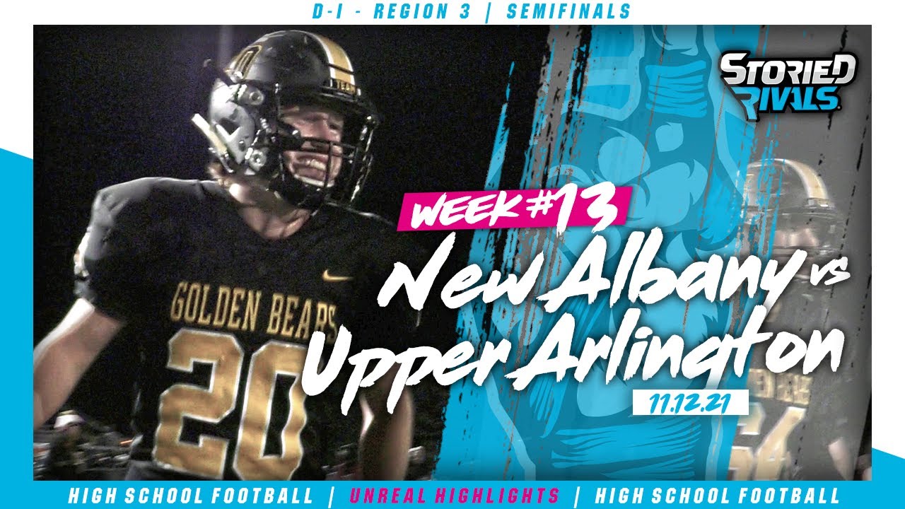 Upper Arlington vs New Albany 🏈 | Playoff Highlight [11/12/21]