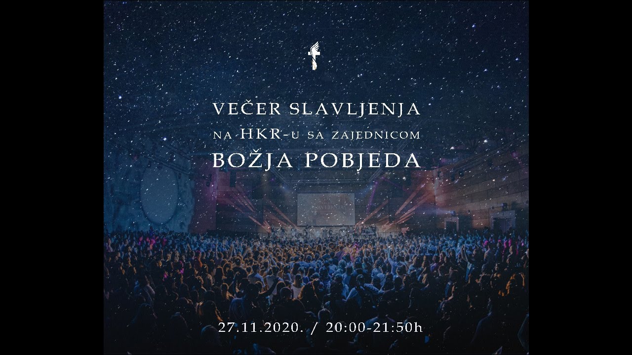 Večer slavljenja na HKR-u sa zajednicom Božja pobjeda - 27.11.2020.