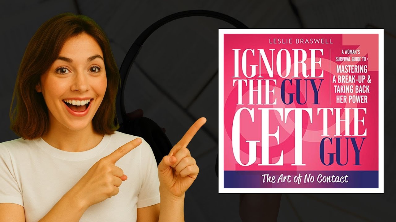 🌟 Ignore the Guy, Get the Guy Audiobook Review | Leslie Braswell