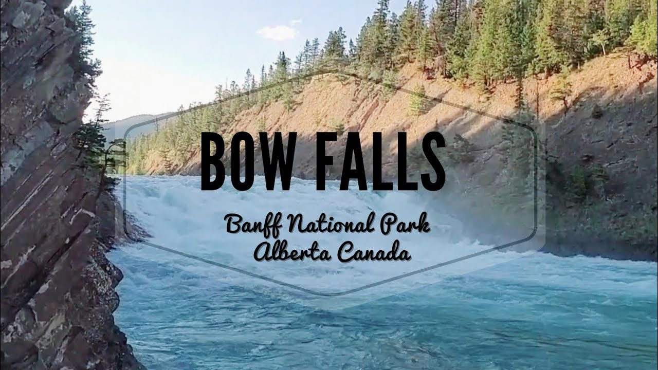 Bow Falls in Banff Downtown | Banff National Park | Alberta, Canada | StepHenz Vlogs