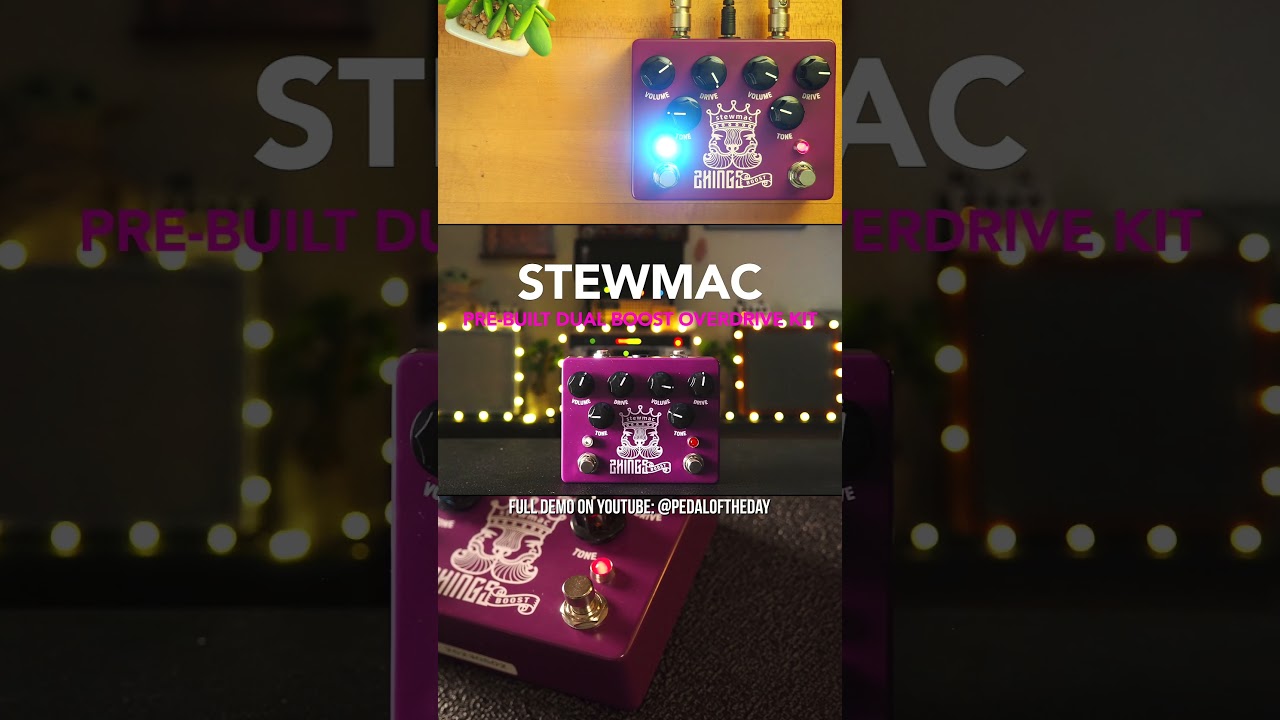 StewMac Two Kings Pre-Built DIY Dual Boost Overdrive Pedal 