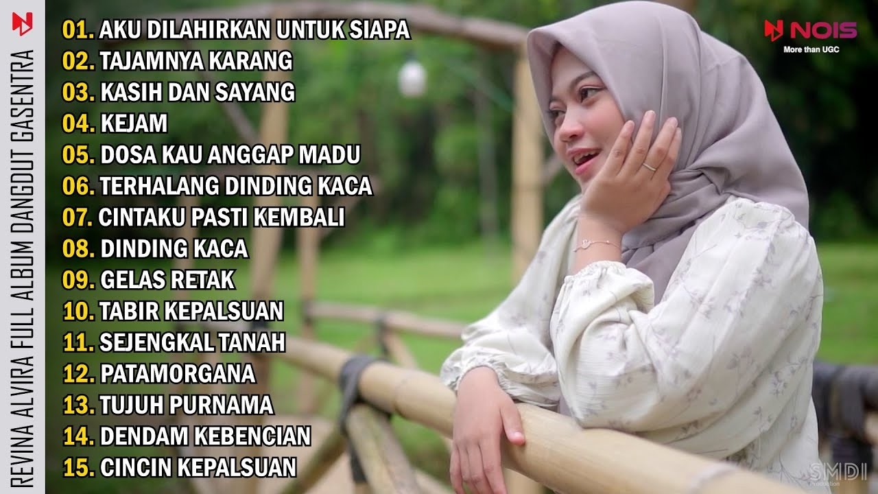 AKU DI LAHIRKAN UNTUK SIAPA - TAJAMNYA KARANG = REVINA ALVIRA FULL ALBUM DANGDUT GASENTRA 2026