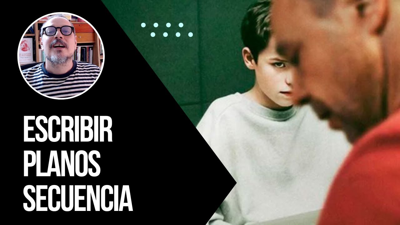 725. Cómo escribir un plano secuencia como en Adolescencia