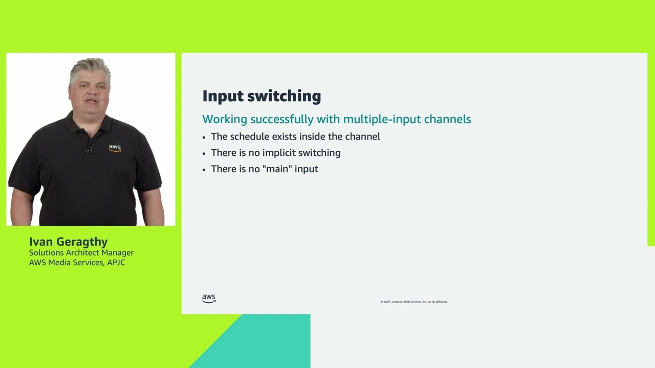 AWS for M&E Video Tutorials:  Input Switching with AWS Elemental MediaLive