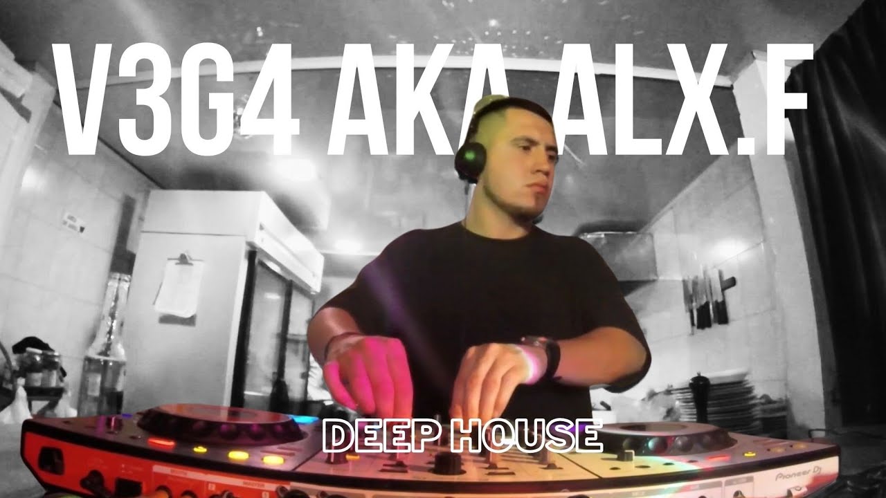 V3G4 - ALXF / DJ SET DEEP HOUSE (AMARILLOSO)
