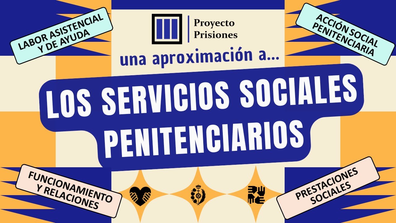 Los Servicios Sociales penitenciarios (España)