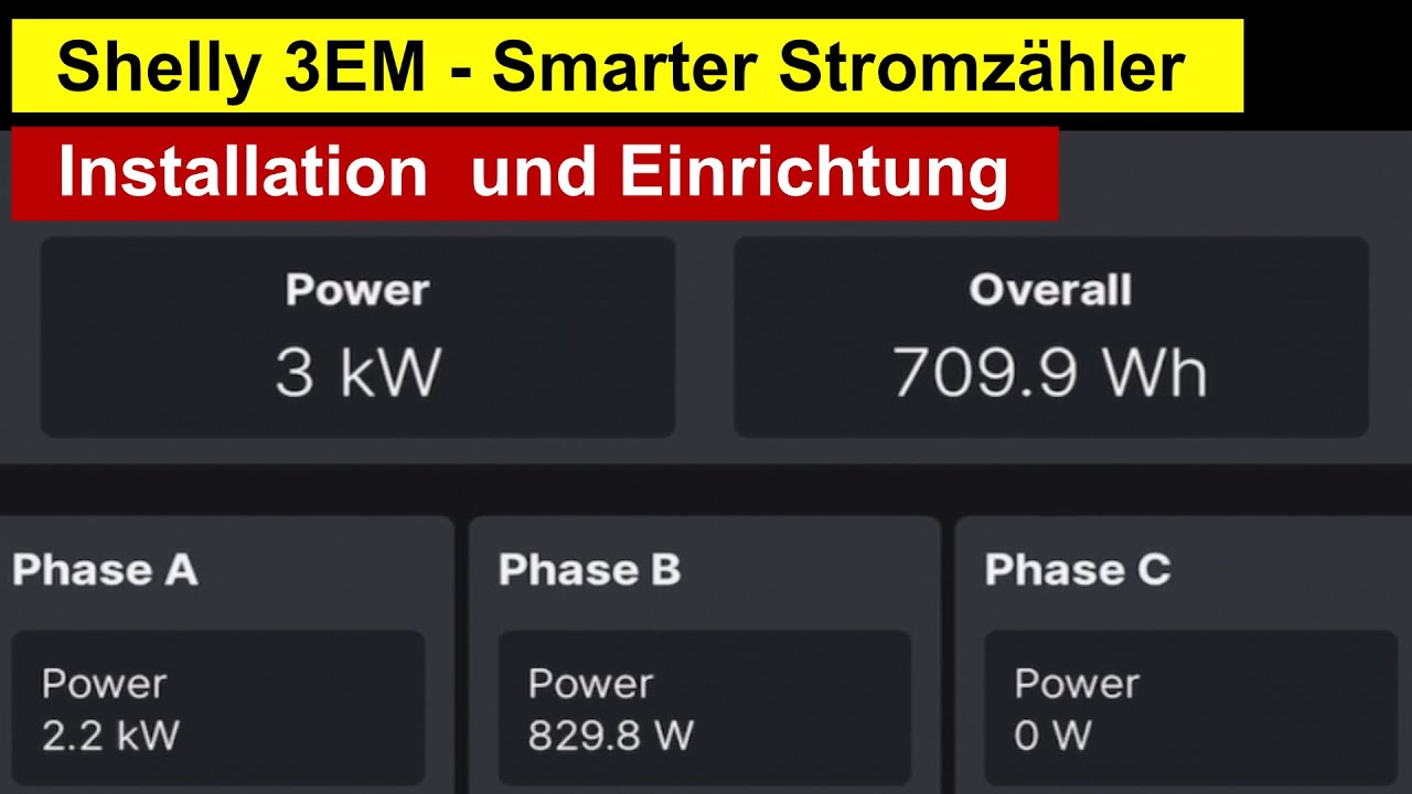 Shelly 3EM - Smarter 3 Phasen Stromzähler - Montage / Installation / Einbindung in ioBroker