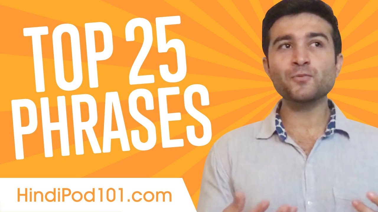 Learn the Top 25 Hindi Phrases