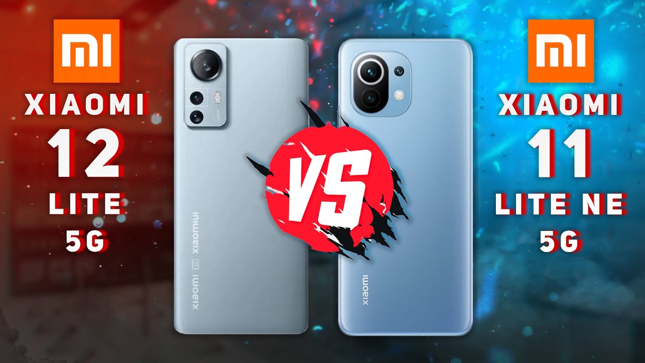 Xiaomi 12 Lite 5G vs Xiaomi 11 Lite NE 5G