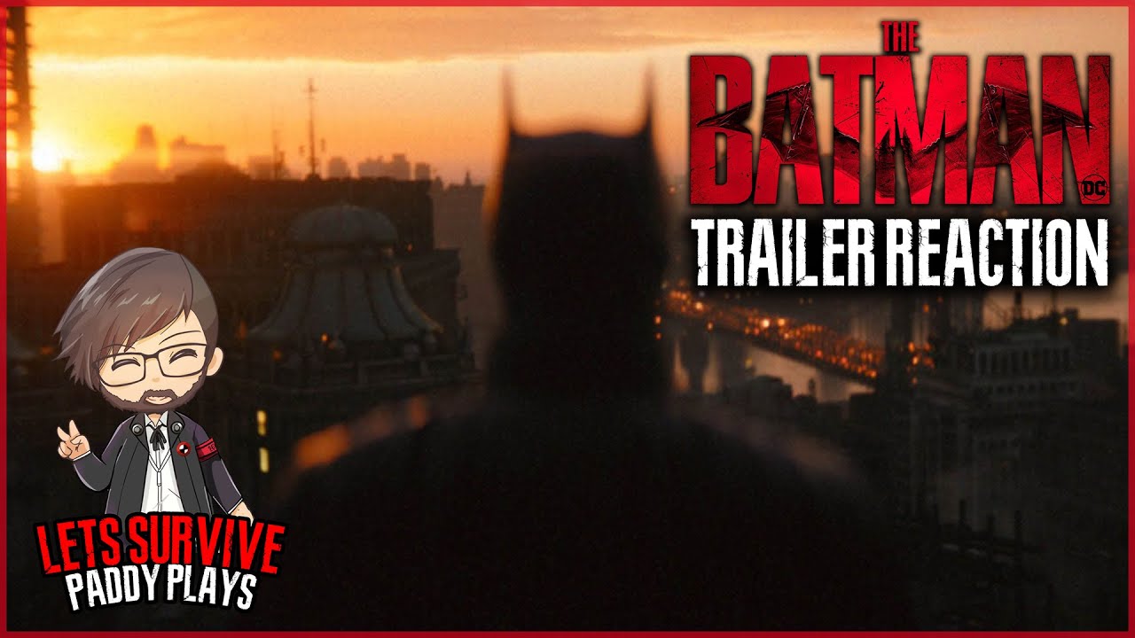The Batman - Trailer Reaction - DC Fandome - October 2021