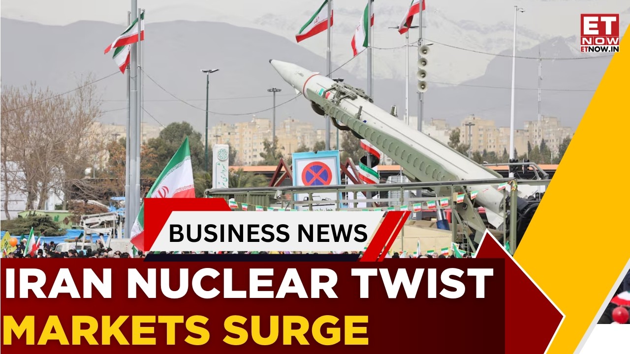 Iran Ready to Give Up Uranium Stockpile? Markets Rally On Deal Hopes | Business News | ET Now
