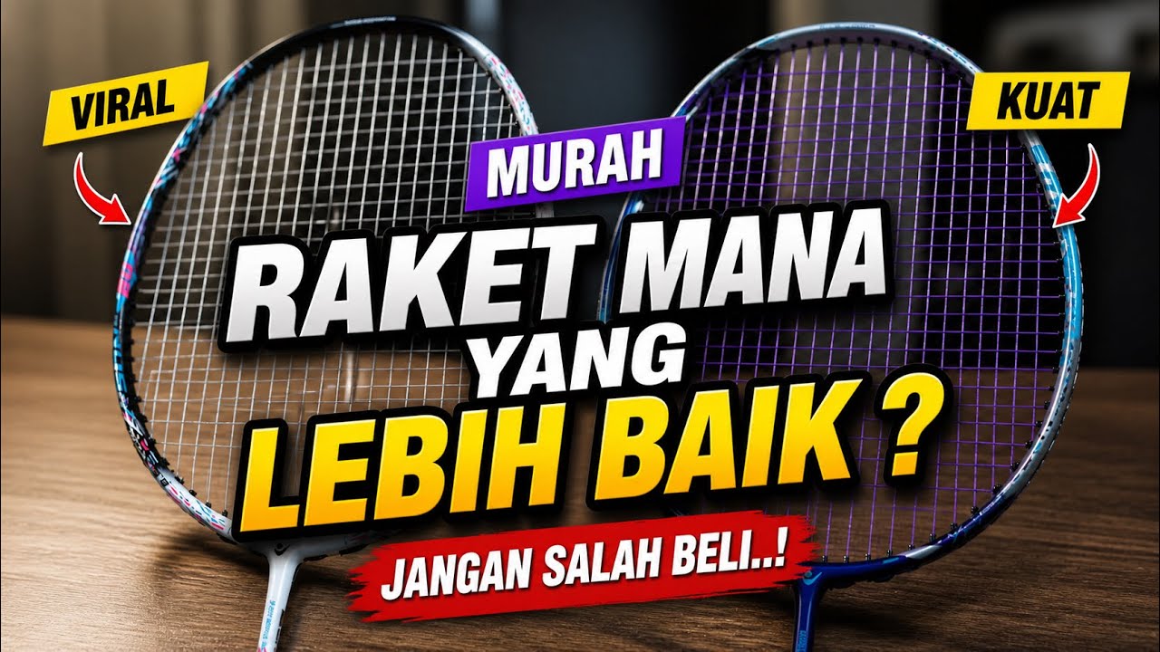 Raket viral manakah yang lebih enak ❓ mari kita bahas sejujurnya versi Kmp Badminton