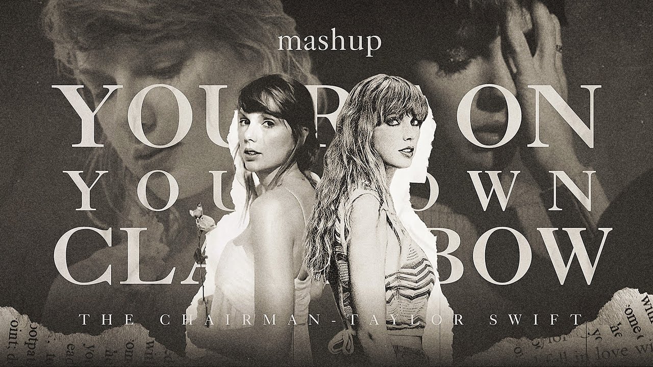 You're on your own, Clara Bow - Taylor Swift ( mashup ) | You're on your own, kid x Clara Bow