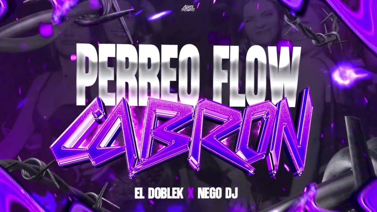 PERREO FLOW CABRON - Doble K  X  Nego dj
