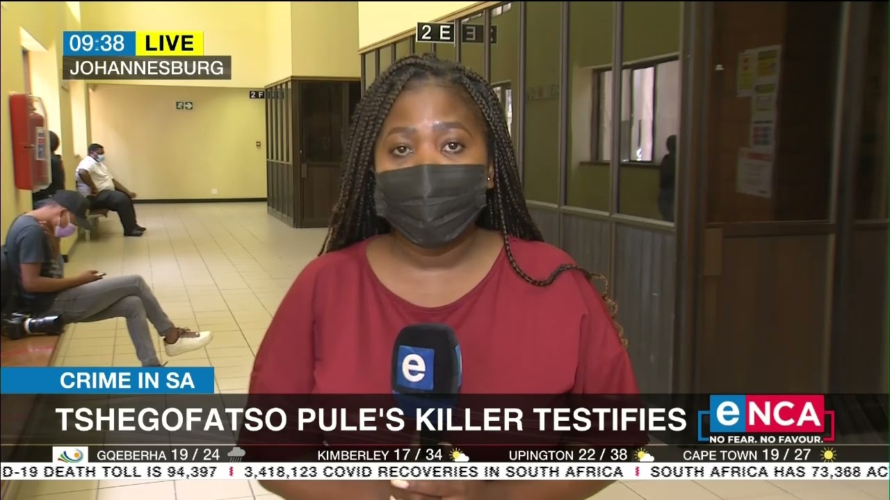 Tshegofatso Pule's killer testifies