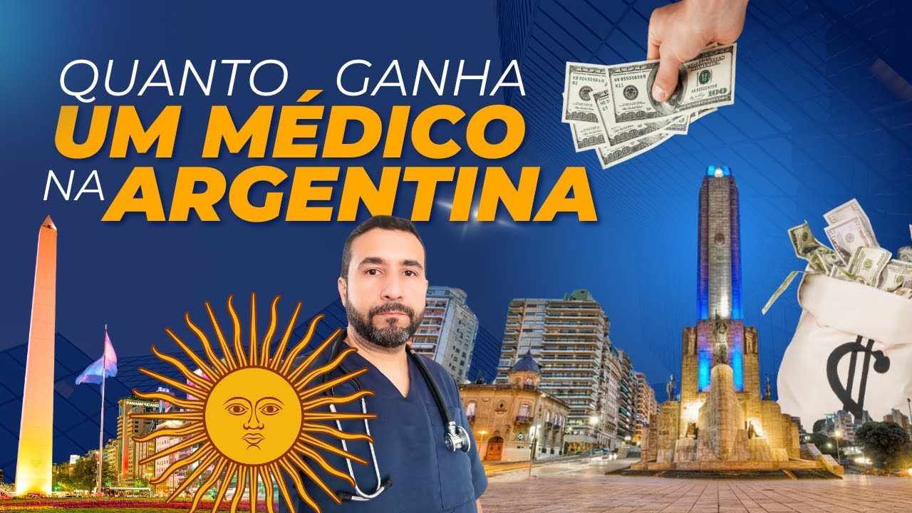 QUANTO GANHA UM MÉDICO NA ARGENTINA 2024? | Inacreditável quanto se ganha um médico na Argentina