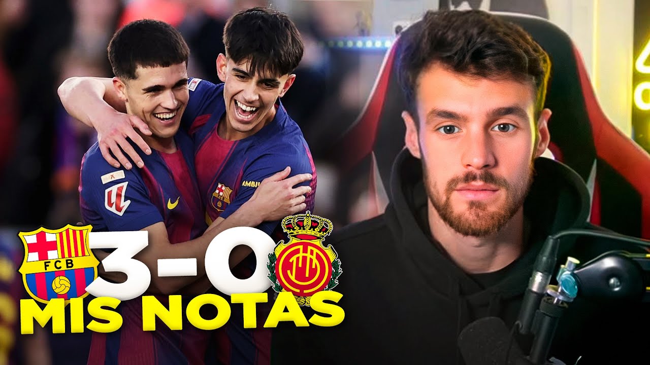 LAS NOTAS DEL FC BARCELONA - MALLORCA