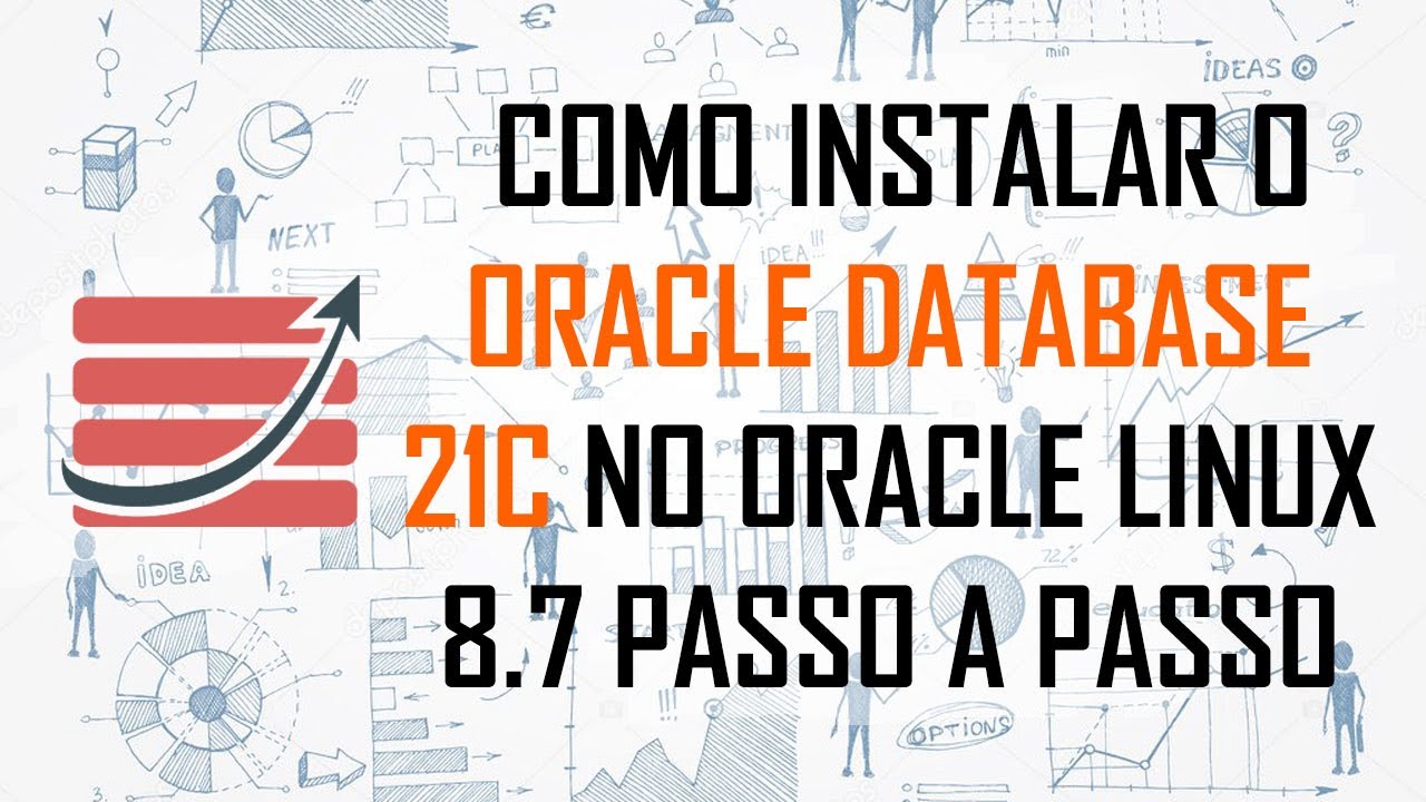 Como Instalar o Oracle Database 21c no Oracle Linux 8.7 Passo a Passo