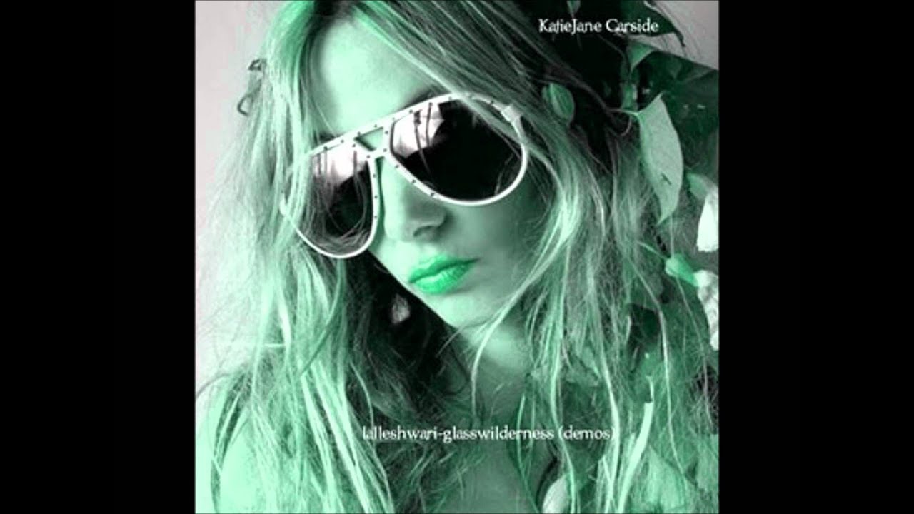 Katie Jane Garside - Genica Pussywillow (Backwards)