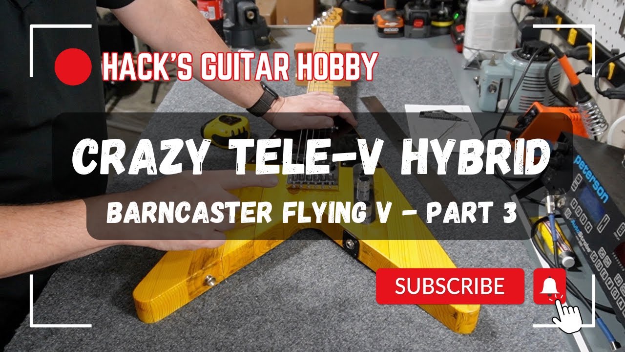 Crazy Tele V Hybrid Guitar Project: Part 3 - New Pickguard, Final Assembly, and Setup