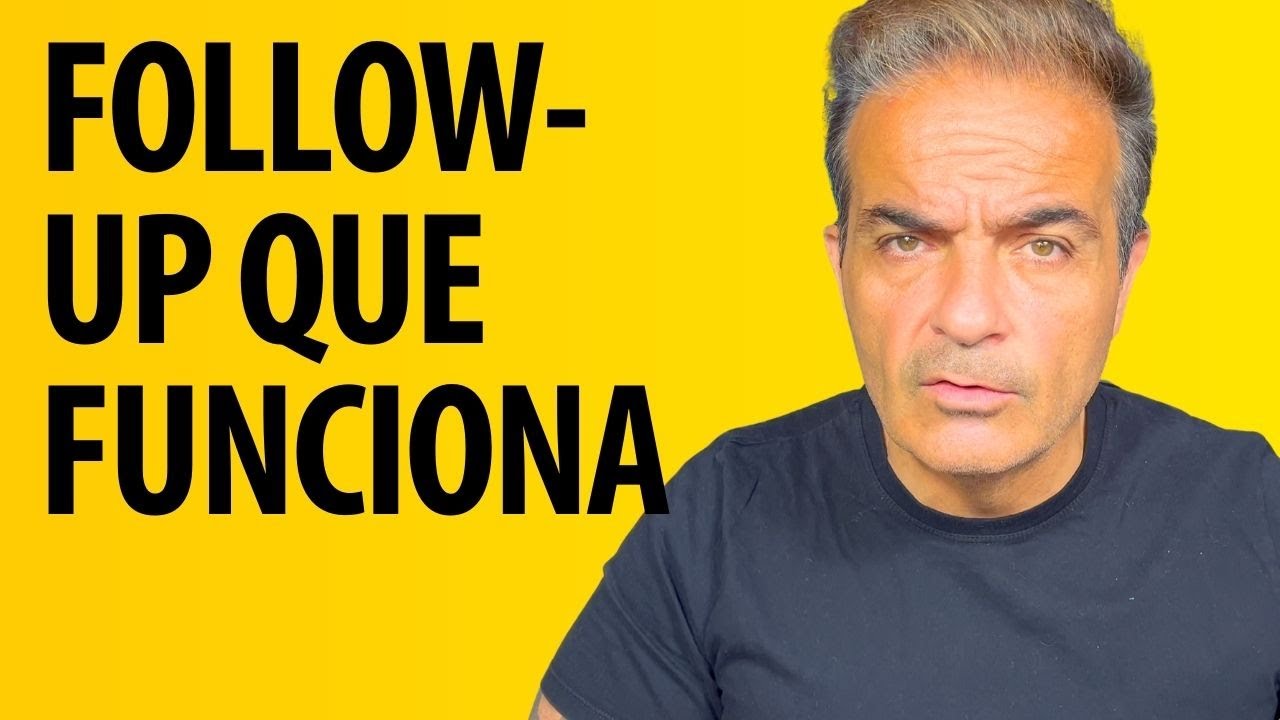 Follow-up que funciona