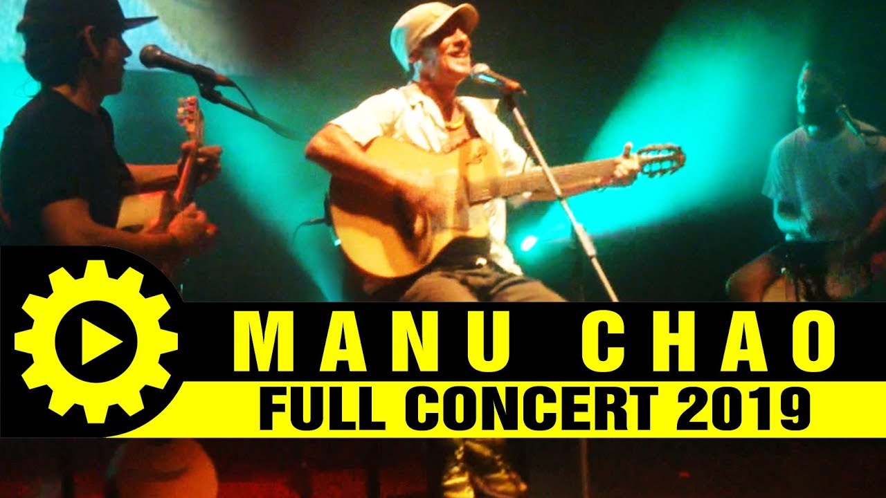 MANU CHAO - Full Acoustic Concert [27/10/2019 @Principal Saloniki Greece]