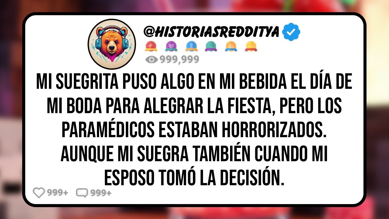 Mi SUEGRITA Puso algo en mi Bebida el Día de mi Boda Para Alegrar la Fiesta, Pero los PARAMÉDIC...