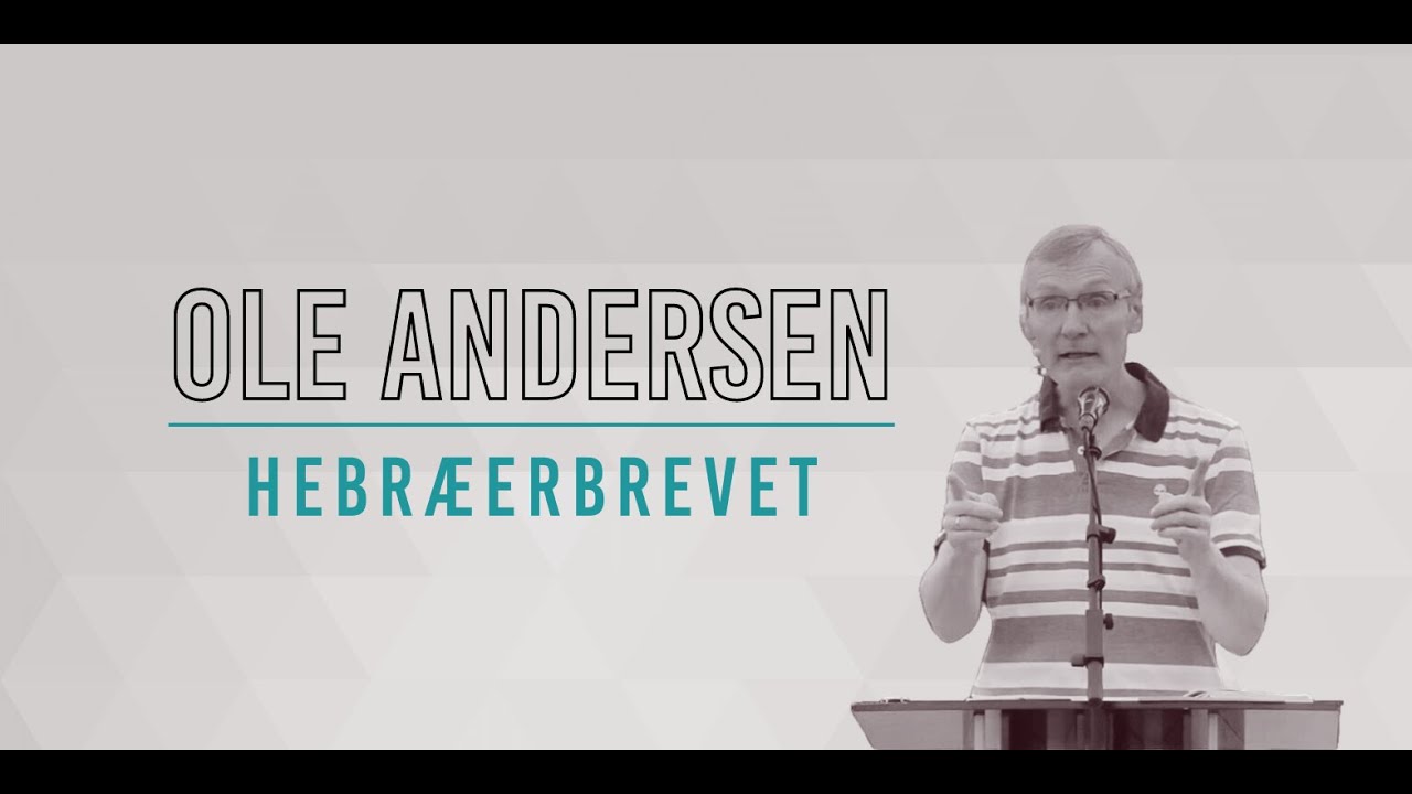 Jesus er stor - Hebræerbrevet 1/5