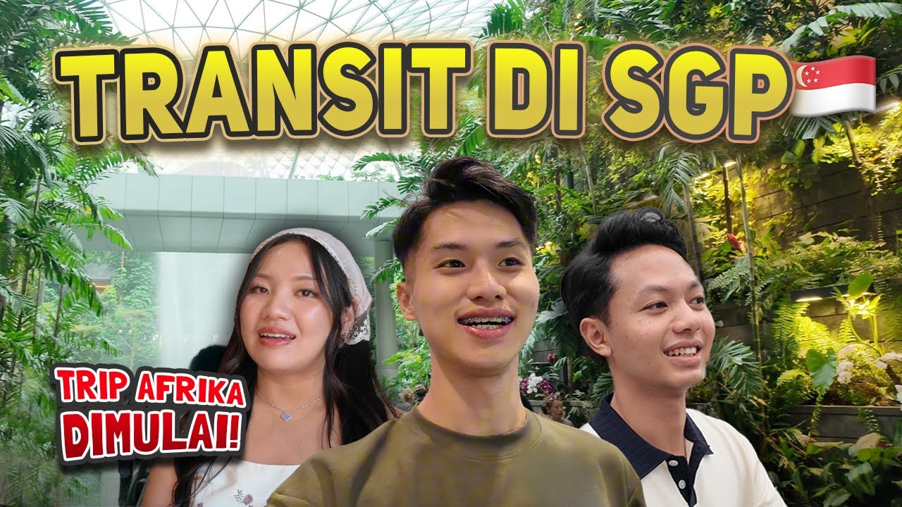 Memulai Trip AFRIKA🤩⁉️ Setelah Drama NYARIS GAK Berangkat, Transit Setengah Hari di Singapura🇸🇬✈️