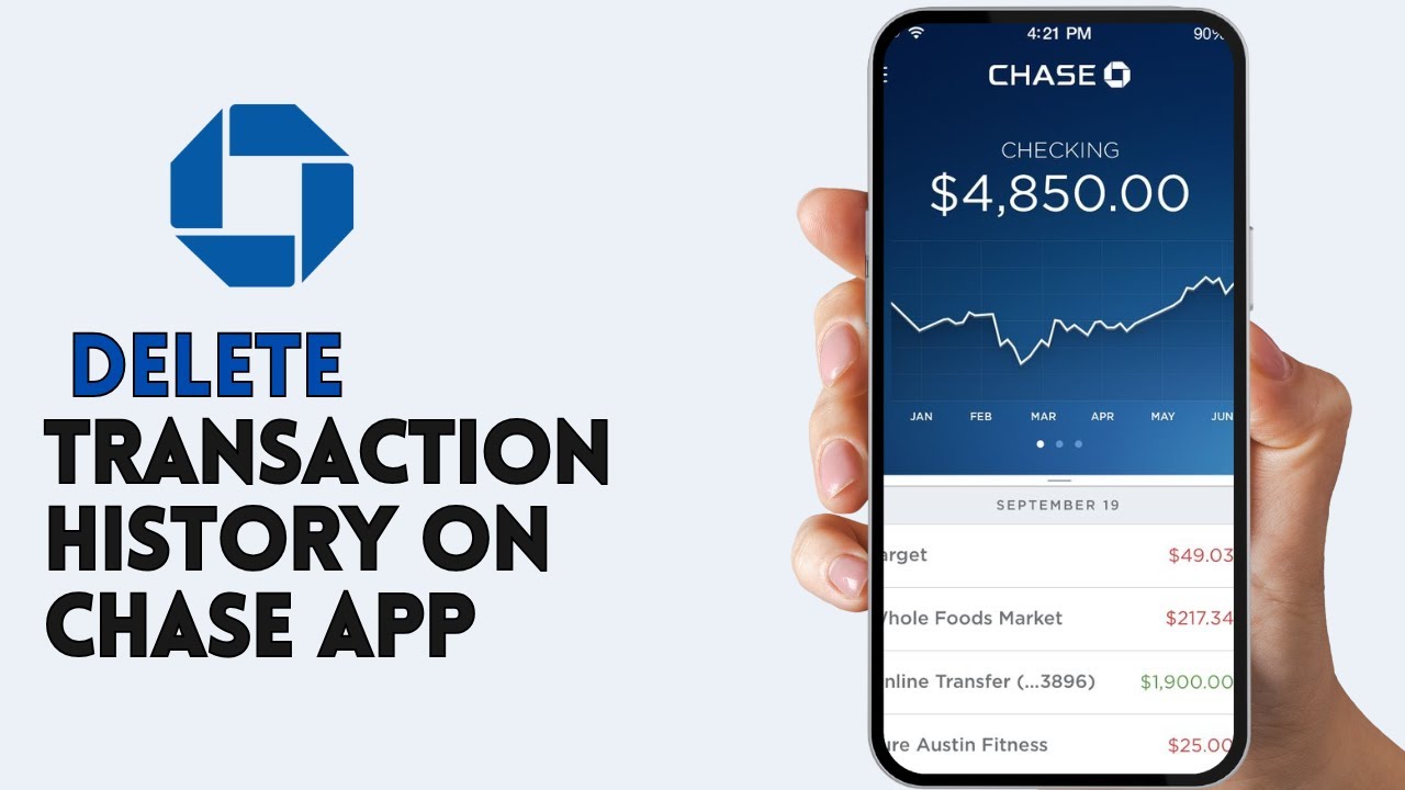How To Delete Transaction History On Chase App - Step by Step