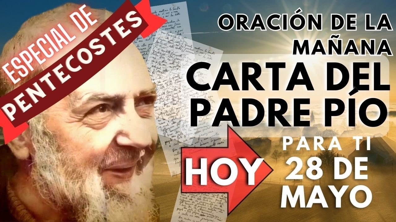 28 de MAYO🌺CUAL es el REMEDIO ante la ANGUSTIA? PADRE PIO te dice**|Filp4,6-7