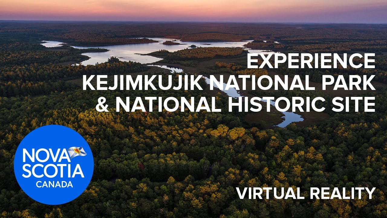 Experience Kejimkujik National Park & National Historic Site | Virtual Reality Video