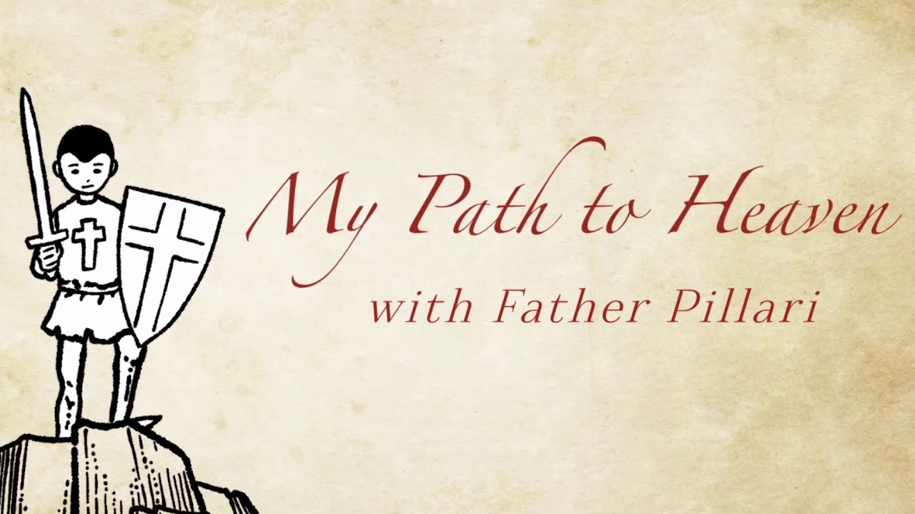 Chapter 6 My Path to Heaven with Father Pillari