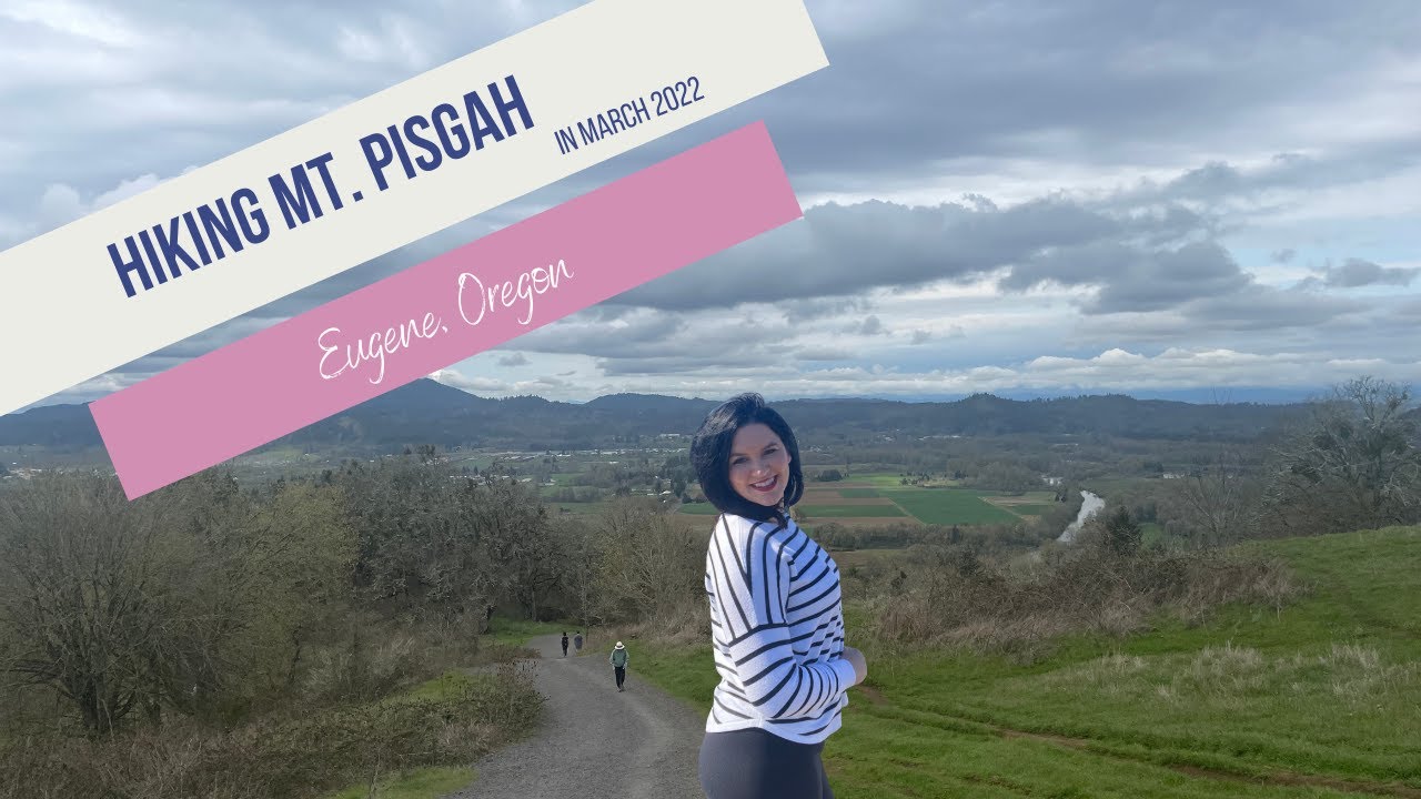 Hiking Mt. Pisgah | Eugene, Oregon