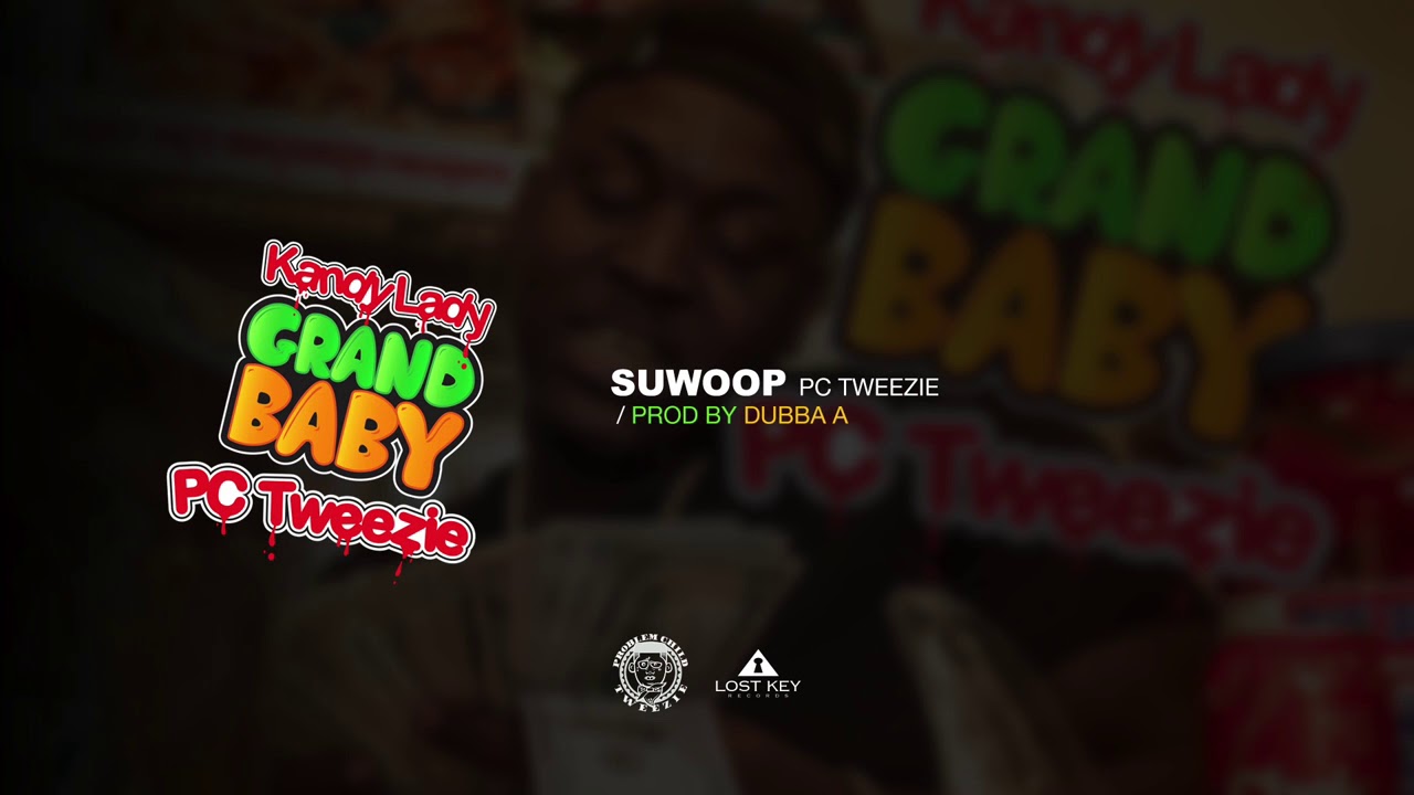 PC Tweezie - SuWoop (Official Audio)