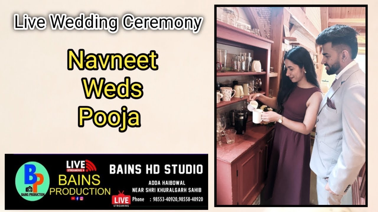 Live Wedding Ceremony - Navneet Weds Pooja (Bains Studio Haibowal, 9855340920,)