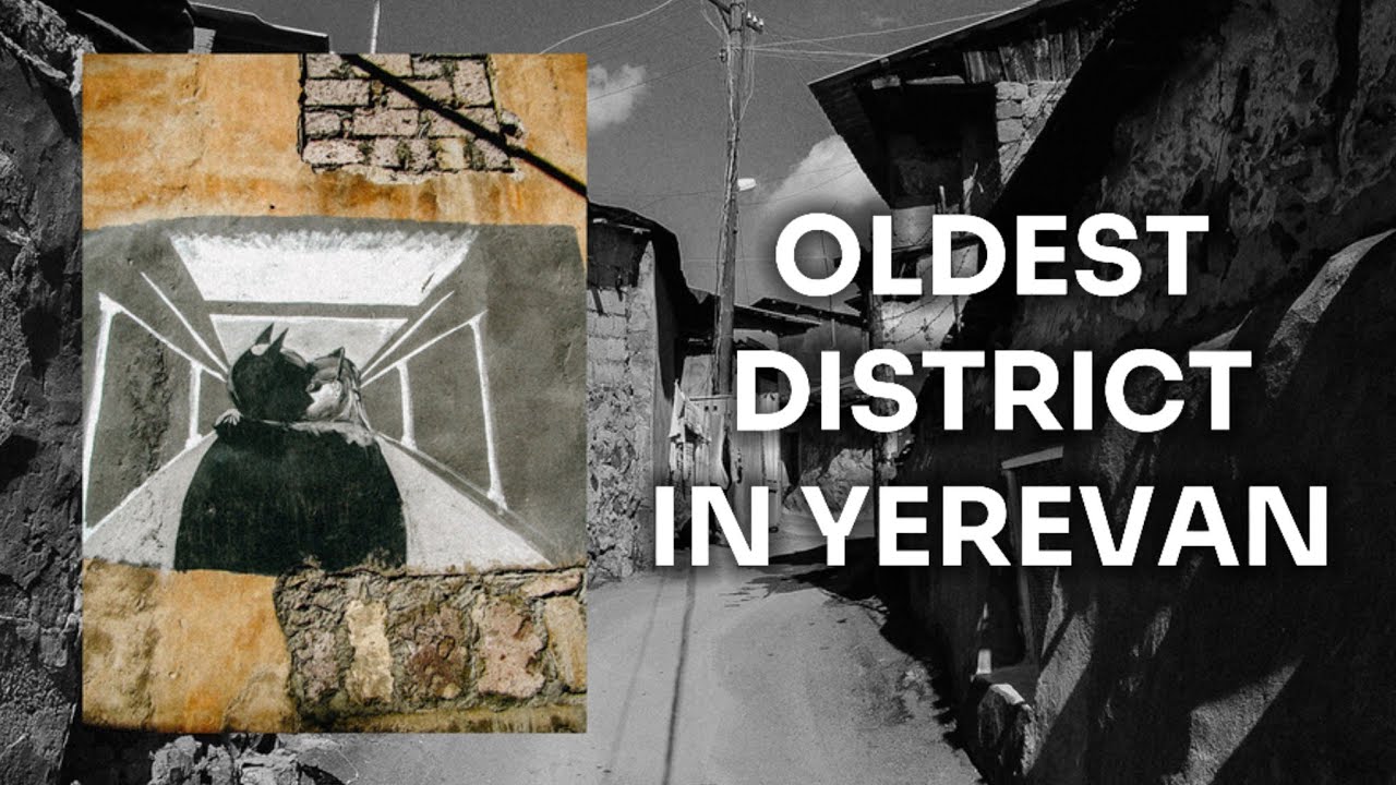 Why You Should NOT Visit Kond: Yerevan's Oldest District