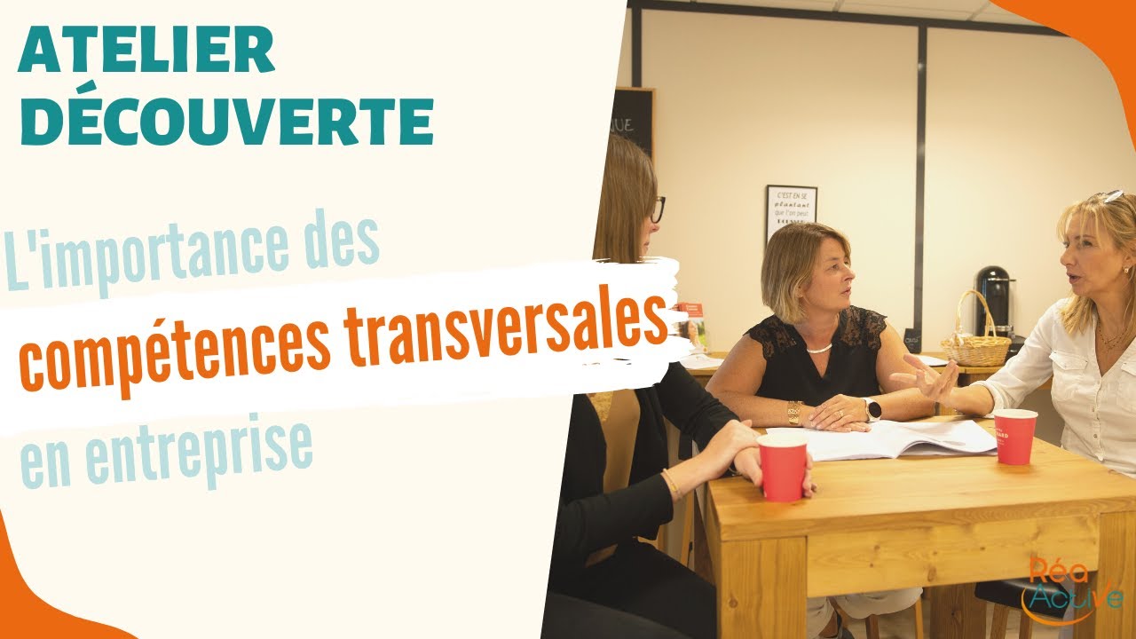 Pourquoi les compétences transversales sont-elles si importantes en entreprise ? Réponse avec Tania